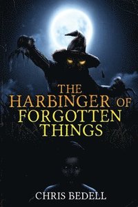 bokomslag Harbinger of Forgotten Things