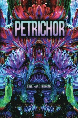 bokomslag Petrichor