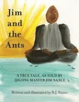 bokomslag Jim and the Ants