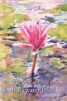The Art of Love at Blackwater Pond 1