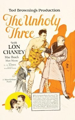 bokomslag Unholy Three