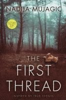 The First Thread: An FBI Agent Daisy Adams Thriller 1
