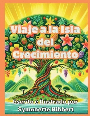 Viaje a la Isla del Crecimiento