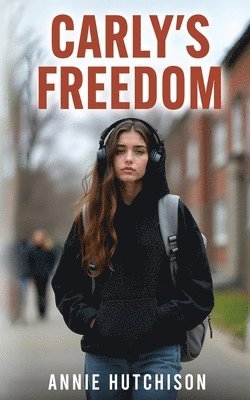 Carly's Freedom 1