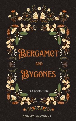 bokomslag Bergamot & Bygones