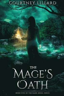 Courtney Lillard - Mage's Oath, Häftad