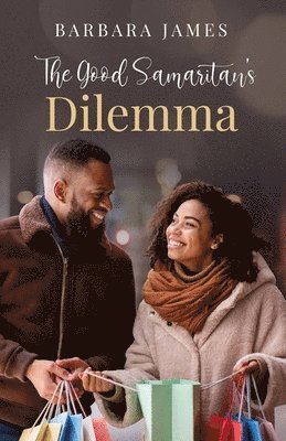 Barbara James - Good Samaritan's Dilemma, Häftad