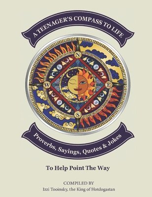 bokomslag Teenager's Compass to Life