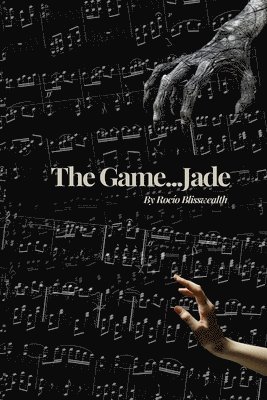 The Game...Jade 1