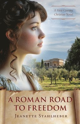 A Roman Road to Freedom 1