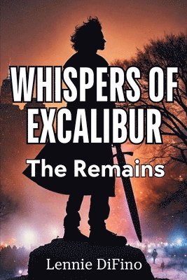 bokomslag Whispers of Excalibur