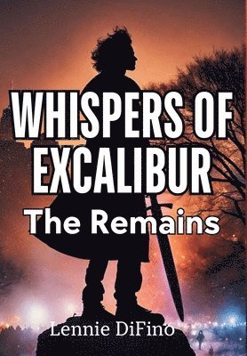 bokomslag Whispers of Excalibur