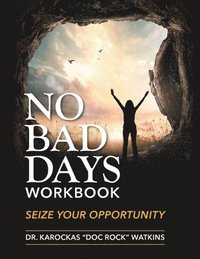 bokomslag No Bad Days Workbook