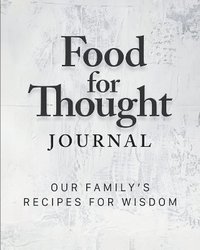 bokomslag Food for Thought Journal