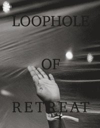 bokomslag Loophole of Retreat