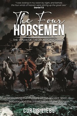 Curtis Liebl - Four Horsemen, Häftad