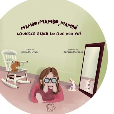 Elena M Ovalle, Elena M. Ovalle, Elena  M. Ovalle - Mambo, mambo, mambó ¿Quieres saber lo que veo yo?, Häftad
