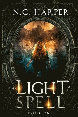 The Light of the Spell 1