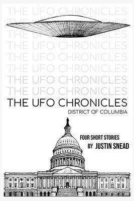 bokomslag The UFO Chronicles District of Columbia