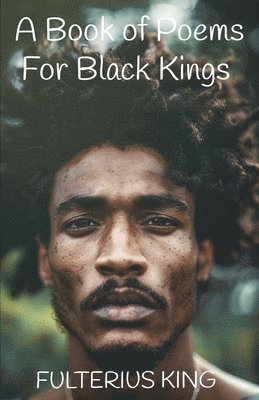 bokomslag Book of Poems for Black Kings