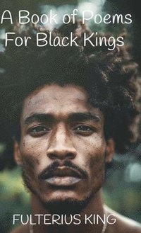 bokomslag Book of Poems for Black Kings