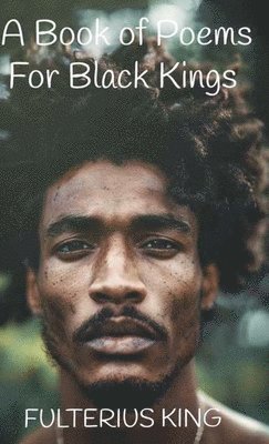 bokomslag Book of Poems for Black Kings