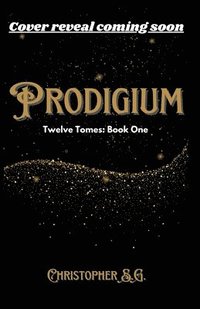 bokomslag Prodigium (Twelve Tomes, Book One)