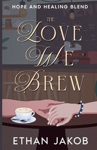 bokomslag Love We Brew