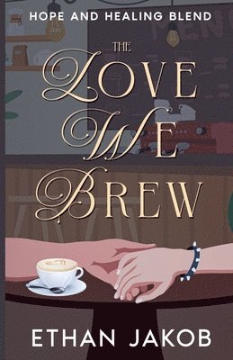 bokomslag Love We Brew