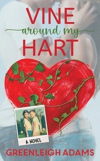 bokomslag Vine Around my Hart