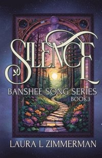 bokomslag Silence: Banshee Song Series, Book 3