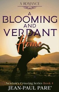 bokomslag Blooming and Verdant Home