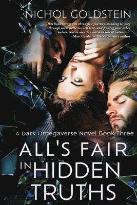 Nichol Goldstein - All's Fair in Hidden Truths, Häftad