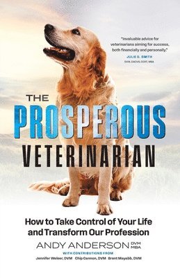 bokomslag The Prosperous Veterinarian