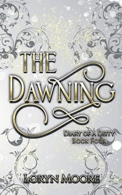 Diary of a Deity - The Dawning 1