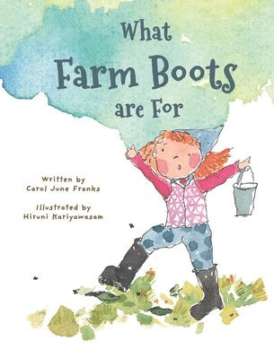 What Farm Boots are For
