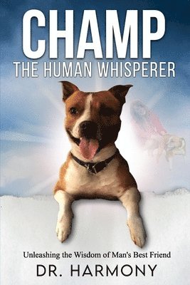 bokomslag Champ The Human Whisperer