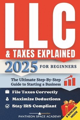 bokomslag LLC & Taxes Explained for Beginners