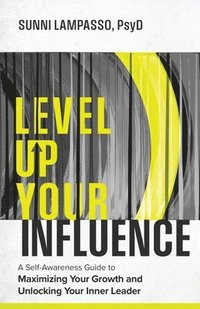 bokomslag Level Up Your Influence