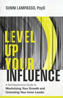 bokomslag Level Up Your Influence