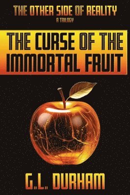 Curse Of The Immortal Fruit