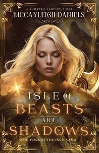 bokomslag Isle of Beasts and Shadows