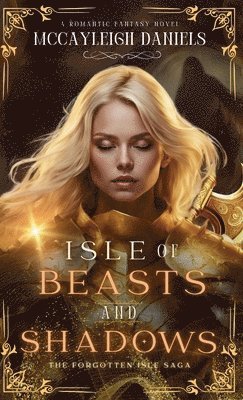 bokomslag Isle of Beasts and Shadows