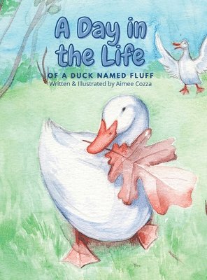 Day in the Life of a Duck Named Fluff