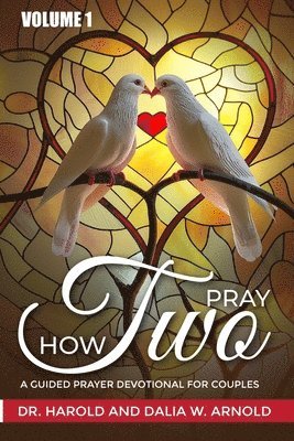 How Two Pray 1