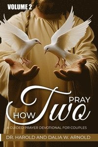 bokomslag How Two Pray