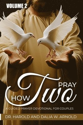 How Two Pray 1