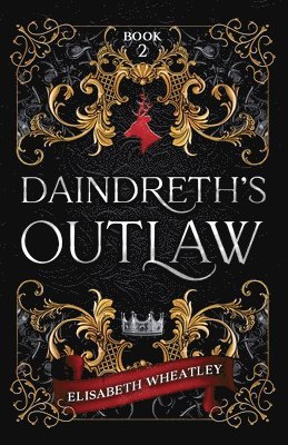 Daindreth's Outlaw 1