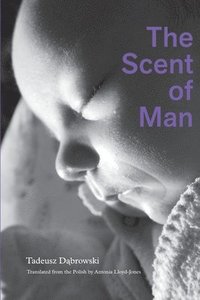 bokomslag The Scent of Man