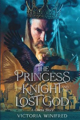 The Princess, the Knight, and the Lost God 1